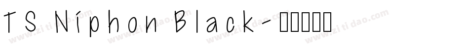 TS Niphon Black字体转换